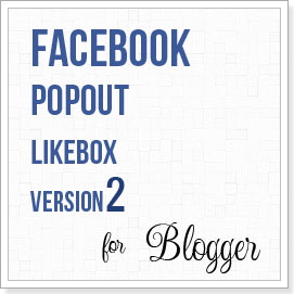 New Facebook Popout Likebox Version 2 for Blogger